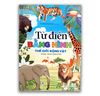Từ điển bằng hình Thế giới động vật  - song ngữ anh việt