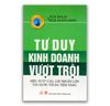 TƯ DUY KINH DOANH VƯỢT TRỘI