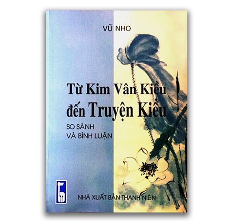 Từ Kim Vân Kiều đến Truyện Kiều - So Sánh Và Bình Luận