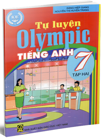 Tự Luyện Olympic Tiếng Anh Lớp 7 - Tập 2