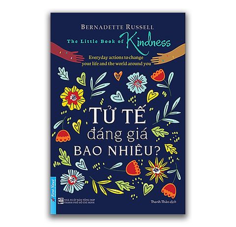 Tử tế đáng giá bao nhiêu ?