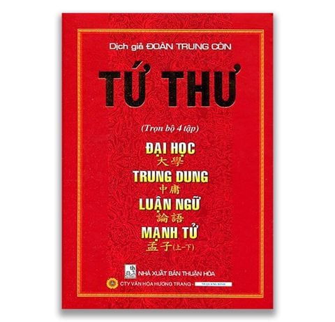 Tứ Thư - Trọn Bộ 4 Tập - Đại Học - Trung Dung - Luận Ngữ - Mạnh Tử