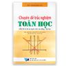 Chuyên Đề Trắc Nghiệm Toán Học - Ôn Thi Tú Tài Và Tuyển Sinh Cao Đẳng, Đại Học