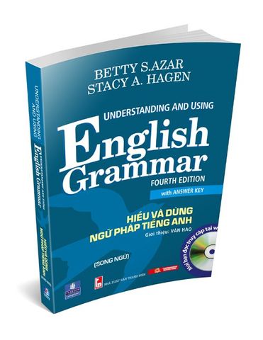 Understanding And Using English Grammar - Fourth Edition - Song Ngữ