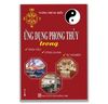 Ứng Dụng Phong Thủy Trong Tình Yêu, Công Danh, Sự Nghiệp