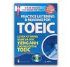 Cẩm Nang Cho Người Thi Toeic : Luyện Kỹ Năng Nghe Và Đọc Tiếng Anh Cho Người Thi TOEIC