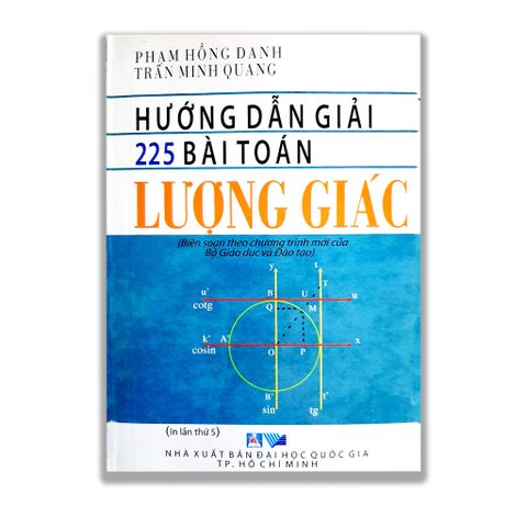 Hướng Dẫn Giải 225 Bài Toán Lượng Giác
