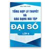 Tổng Hợp Lý Thuyết Và Các Dạng Bài Tập Đại Số Lớp 8