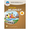 Sách Giáo Khoa Lớp 4 - Chân Trời Sáng Tạo - Chương Trình Chuẩn (Bài Học + Bài Tập)