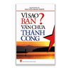 Vì sao bạn vẫn chưa thành công