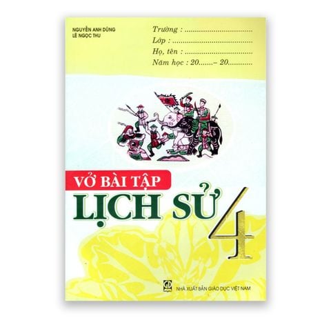 Vở Bài Tập Lịch Sử Lớp 4