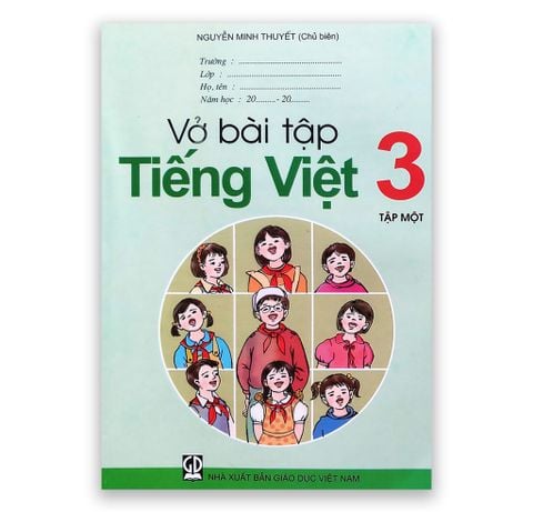Vở Bài Tập Tiếng Việt 3 - Tập 1