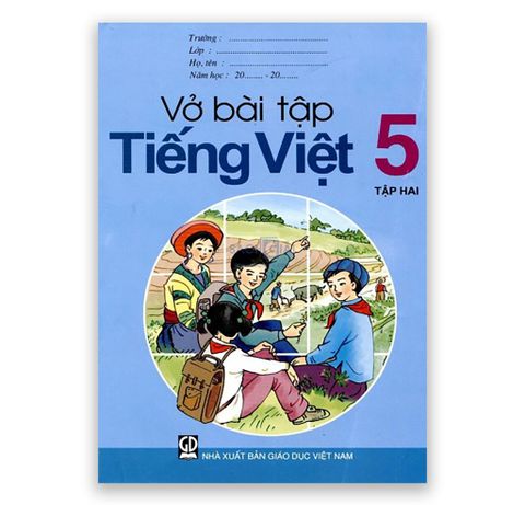 Vở Bài Tập Tiếng Việt Lớp 5 - Tập 2