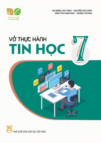 Vở Thực Hành Tin Học 7 (Kết nối tri thức với cuộc sống)