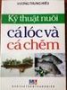 Kỹ Thuật Nuôi Cá Lóc Và Cá Chẽm