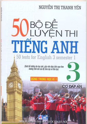 50 Bộ Đề Luyện Thi Tiếng Anh 3