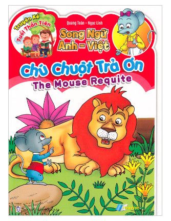 Chú Chuột Trả Ơn ( The Mouse Requite )