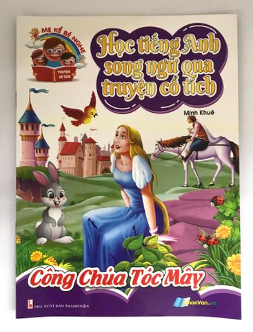 Học Tiếng Anh Song Ngữ Qua Truyện Cổ Tích - Công Chúa Tóc Mây