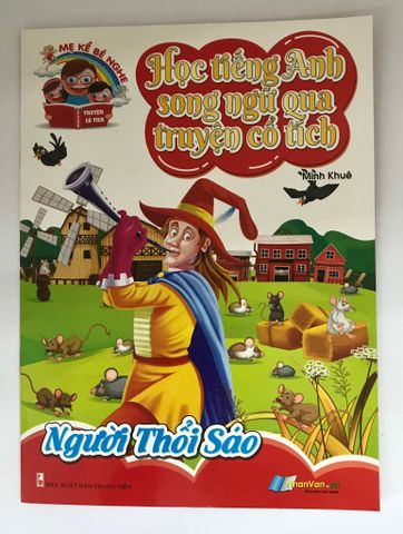 Học Tiếng Anh Song Ngữ Qua Truyện Cổ Tích - Người Thổi Sáo
