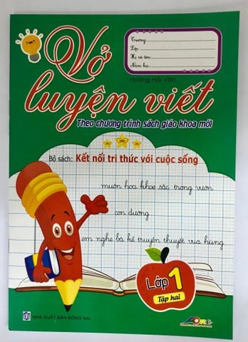 Vở Luyện Viết Lớp 1 - Tập 2 ( Kết Nối Tri Thức Với Cuộc Sống )