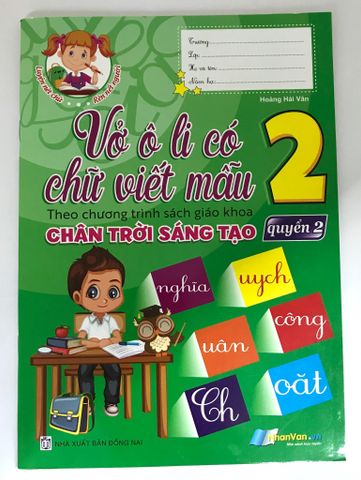 Vở Ô Li Có Chữ Viết Mẫu Lớp 2 - Quyển 2 ( Chân Trời Sáng Tạo )