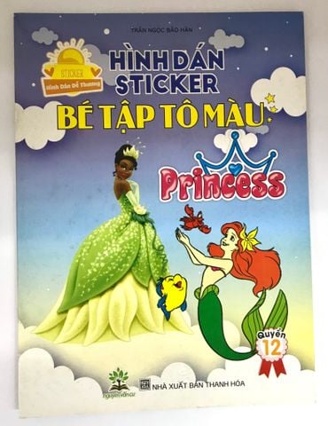 Hình Dán Sticker - Bé Tập Tô Màu Princess Quyển 12