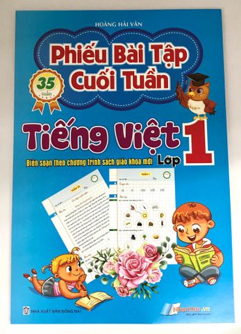 Phiếu Bài Tập Cuối Tuần Tiếng Việt - Lớp 1