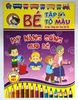 Bé Tập Tô Màu Và Học Tiếng Anh Theo Chủ Đề - Kỹ Năng Sống Cho Bé ( Song Ngữ Anh - Việt )