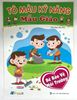Tô Màu Kỹ Năng Mẫu Giáo - Bé Bảo Vệ Môi Trường
