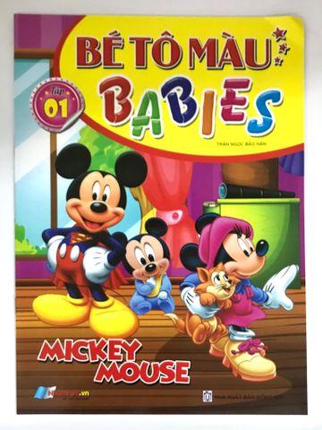 Bé Tô Màu Babies - Tập 1 ( Miskey Mouse )