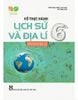 Vở Thực Hành Lịch Sử Và Địa Lí Lớp 6 - Phần Địa Lí (Kết Nối Tri Thức Với Cuộc Sống)