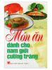 Món Ăn Dành Cho Nam Giới Cường Tráng