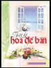 Thiết Kế Hoa Để Bàn