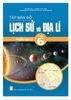 Tập Bản Đồ Lịch Sử Và Địa Lí - Phần Địa Lí Lớp 6