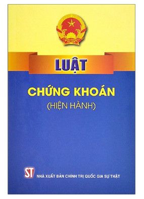 Luật Chứng Khoán (Hiện Hành)