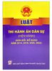 Luật Thi Hành Án Dân Sự (Hiện Hành) - Sửa Đổi, Bổ Sung Năm 2014, 2018, 2020, 2022)