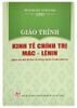 Giáo Trình Kinh Tế Chính Trị Mác - Lênin (Dành Cho Bậc Đại Học Hệ Không Chuyên Lý Luận Chính Trị)