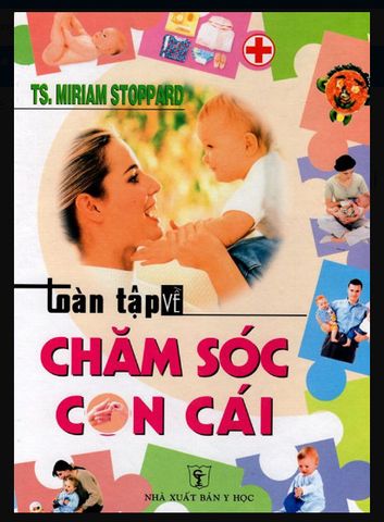 Toàn Tập Về Chăm Sóc Con Cái