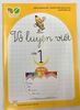 Vở Luyện Viết Lớp 1 - Tập 1 (Kết Nối Tri Thức Với Cuộc Sống)