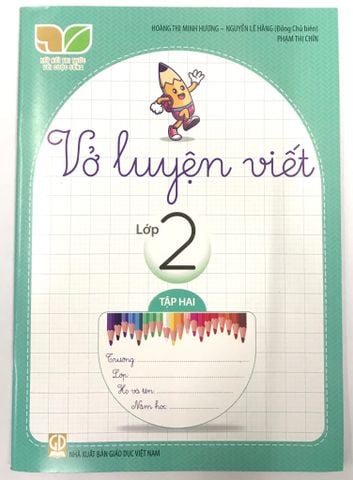 Vở Luyện Viết Lớp 2 - Tập 2 (Kết Nối Tri Thức Với Cuộc Sống)