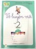 Vở Luyện Viết Lớp 2 - Tập 2 (Kết Nối Tri Thức Với Cuộc Sống)