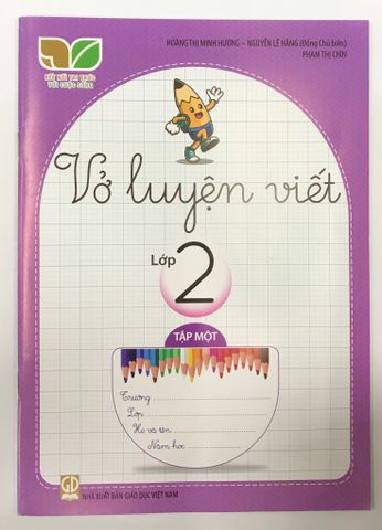 Vở Luyện Viết Lớp 2 - Tập 1 (Kết Nối Tri Thức Với Cuộc Sống)