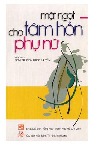 Mật Ngọt Cho Tâm Hồn Phụ Nữ