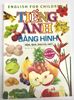 Tiếng Anh Bằng Hình - Hoa, Quả, Rau Củ, Hạt