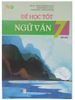Để Học Tốt Ngữ Văn Lớp 7 - Tập 1 (Kết Nối Tri Thức Với Cuộc Sống)