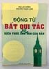 Động Từ Bất Quy Tắc & Kiến Thức Anh Văn Căn Bản
