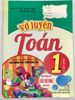 Vở Luyện Toán 1 - Tập 2 (Dùng Chung Cho Các Bộ SGK Hiện Hành)