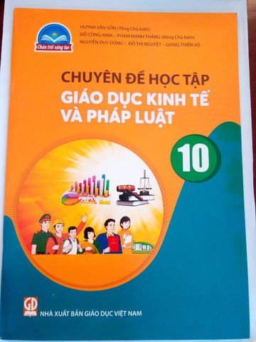 Chuyên Đề Học Tập Giáo Dục Kinh Tế Và Pháp Luật 10 (Chân Trời Sáng Tạo)