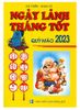 Ngày Lành Tháng Tốt Quý Mão 2023