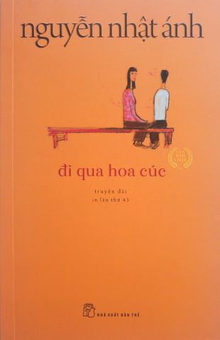 Đi Qua Hoa Cúc- Nguyễn Nhật Ánh